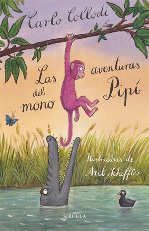 LAS AVENTURAS DEL MONO PIPÍ | 9788417151348 | COLLODI, CARLO | Llibreria L'Odissea - Libreria Online de Vilafranca del Penedès - Comprar libros