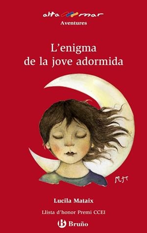 L ' ENIGMA DE LA JOVE ADORMIDA | 9788421678244 | MATAIX, LUCILA | Llibreria L'Odissea - Libreria Online de Vilafranca del Penedès - Comprar libros