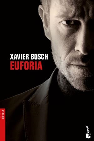 EUFORIA | 9788423352753 | BOSCH, XAVIER | Llibreria Online de Vilafranca del Penedès | Comprar llibres en català