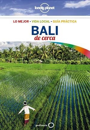 BALI DE CERCA 2017 | 9788408173892 | BERKMOES, RYAN VER/BANNISTER, IMOGEN | Llibreria Online de Vilafranca del Penedès | Comprar llibres en català