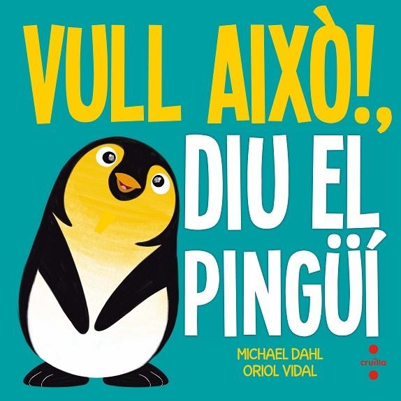 VULL AIXO DIU EL PINGÜI | 9788466141918 | DAHL, MICHAEL | Llibreria L'Odissea - Libreria Online de Vilafranca del Penedès - Comprar libros
