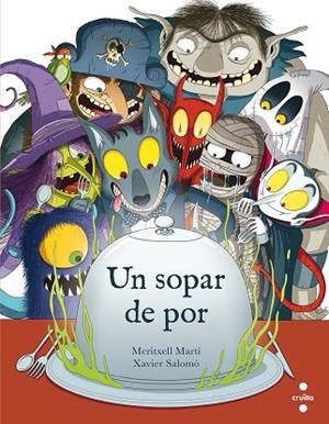 UN SOPAR DE POR | 9788466142120 | MARTÍ ORRIOLS, MERITXELL | Llibreria Online de Vilafranca del Penedès | Comprar llibres en català