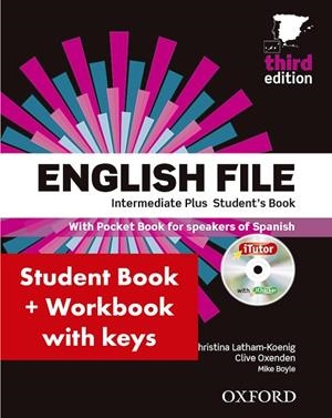 ENGLISH FILE INTERMEDIATE PLUS: STUDENT'S BOOK WORK BOOK WITH KEY PACK (3RD EDIT | 9780194558235 | LATHAM-KOENIG, CHRISTINA | Llibreria L'Odissea - Libreria Online de Vilafranca del Penedès - Comprar libros
