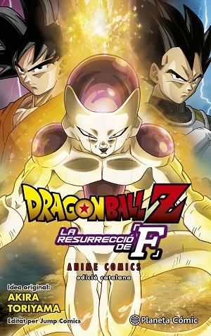 BOLA DE DRAC Z LA RESURRECCIÓ DE FREEZER | 9788416889990 | TORIYAMA, AKIRA | Llibreria L'Odissea - Libreria Online de Vilafranca del Penedès - Comprar libros