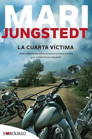 LA CUARTA VÍCTIMA | 9788416087679 | JUNGSTEDT, MARI | Llibreria L'Odissea - Libreria Online de Vilafranca del Penedès - Comprar libros