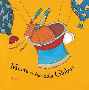MARTA AL PAÍS DELS GLOBUS | 9788417151423 | ZULLO, GERMANO / ALBERTINE | Llibreria Online de Vilafranca del Penedès | Comprar llibres en català