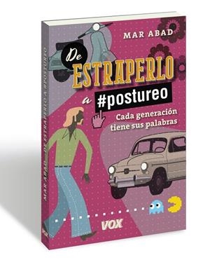 DE ESTRAPERLO A POSTUREO | 9788499742663 | ABAD GARCÍA, MAR | Llibreria L'Odissea - Libreria Online de Vilafranca del Penedès - Comprar libros