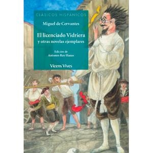 EL LICENCIADO VIDRIERA Y OTRAS NOVELAS EJEMPLARES | 9788468233277 | CERVANTES SAAVEDRA, MIGUEL | Llibreria L'Odissea - Libreria Online de Vilafranca del Penedès - Comprar libros