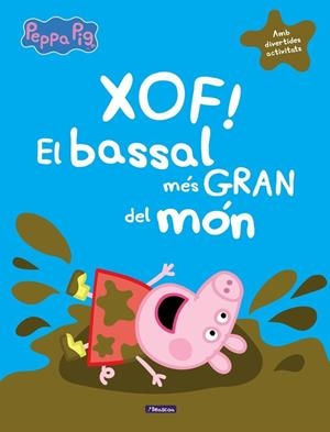 XOF EL BASSAL MÉS GRAN DEL MÓN | 9788448848835 | AA. VV. | Llibreria L'Odissea - Libreria Online de Vilafranca del Penedès - Comprar libros