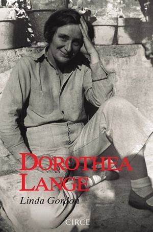 DOROTEA LANGE | 9788477653103 | GORDON, LINDA | Llibreria Online de Vilafranca del Penedès | Comprar llibres en català
