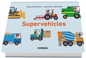 SUPERVEHICLES | 9788491012597 | CLAMENS, MARC / JAMMES, LAURENCE | Llibreria Online de Vilafranca del Penedès | Comprar llibres en català