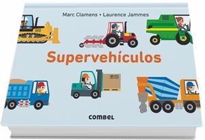 SUPERVEHÍCULOS | 9788491012603 | CLAMENS, MARC / JAMMES, LAURENCE | Llibreria L'Odissea - Libreria Online de Vilafranca del Penedès - Comprar libros