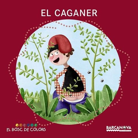 EL CAGANER | 9788448942786 | BALDÓ, ESTEL / GIL, ROSA / SOLIVA, MARIA | Llibreria L'Odissea - Libreria Online de Vilafranca del Penedès - Comprar libros