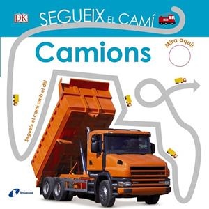SEGUEIX EL CAMÍ CAMIONS | 9788499068473 | SIRETT, DAWN | Llibreria L'Odissea - Libreria Online de Vilafranca del Penedès - Comprar libros