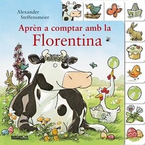 APRÈN A COMPTAR AMB LA FLORENTINA | 9788448941550 | STEFFENSMEIER, ALEXANDER | Llibreria L'Odissea - Libreria Online de Vilafranca del Penedès - Comprar libros