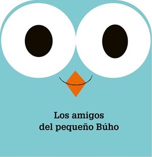 LOS AMIGOS DEL PEQUEÑO BÚHO | 9788498258752 | K'S KIDS PRODUCTION | Llibreria L'Odissea - Libreria Online de Vilafranca del Penedès - Comprar libros