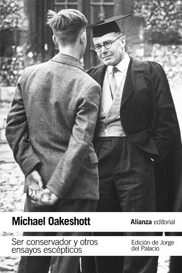SER CONSERVADOR Y OTROS ENSAYOS ESCÉPTICOS | 9788491049296 | OAKESHOTT, MICHAEL | Llibreria L'Odissea - Libreria Online de Vilafranca del Penedès - Comprar libros