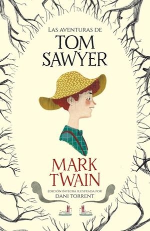 LAS AVENTURAS DE TOM SAWYER ( COLECCIÓN ALFAGUARA CLÁSICOS ) | 9788420487069 | TWAIN, MARK | Llibreria Online de Vilafranca del Penedès | Comprar llibres en català