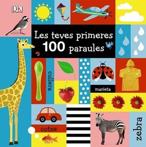 LES TEVES PRIMERES 100 PARAULES | 9788499068626 | SIRETT, DAWN | Llibreria L'Odissea - Libreria Online de Vilafranca del Penedès - Comprar libros