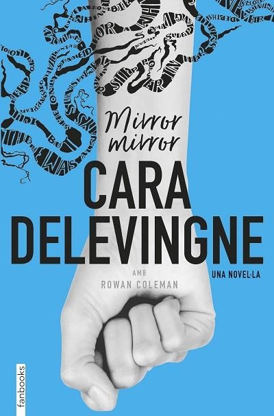 MIRROR MIRROR | 9788416716685 | DELEVINGNE, CARA | Llibreria L'Odissea - Libreria Online de Vilafranca del Penedès - Comprar libros