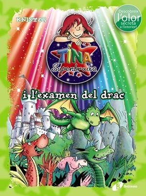 TINA SUPERBRUIXA I L'EXAMEN DEL DRAC  | 9788499068558 | KNISTER | Llibreria L'Odissea - Libreria Online de Vilafranca del Penedès - Comprar libros