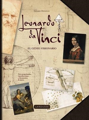 LEONARDO DA VINCI EL GENIO VISIONARIO | 9788416984268 | LAROUSSE EDITORIAL | Llibreria L'Odissea - Libreria Online de Vilafranca del Penedès - Comprar libros