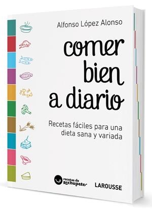 COMER BIEN A DIARIO | 9788416984657 | LÓPEZ ALONSO, ALFONSO | Llibreria L'Odissea - Libreria Online de Vilafranca del Penedès - Comprar libros