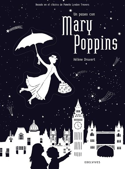 UN PASEO CON MARY POPPINS | 9788414010723 | DRUVERT, HÉLÈNE | Llibreria L'Odissea - Libreria Online de Vilafranca del Penedès - Comprar libros