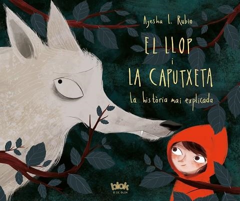 EL LLOP I LA CAPUTXETA | 9788416712625 | L. RUBIO, AYESHA | Llibreria L'Odissea - Libreria Online de Vilafranca del Penedès - Comprar libros