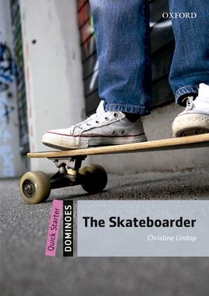 THE SKATEBOARDER  | 9780194610186 | LINDOP, CHRISTINE | Llibreria L'Odissea - Libreria Online de Vilafranca del Penedès - Comprar libros