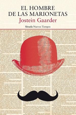 EL HOMBRE DE LAS MARIONETAS | 9788417151249 | GAARDER, JOSTEIN | Llibreria L'Odissea - Libreria Online de Vilafranca del Penedès - Comprar libros
