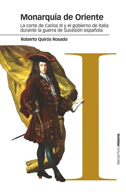 MONARQUÍA DE ORIENTE | 9788416662166 | QUIRÓS ROSADO, ROBERTO | Llibreria L'Odissea - Libreria Online de Vilafranca del Penedès - Comprar libros