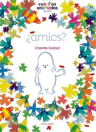 AMICS | 9788416126811 | GASTAUT, CHARLOTTE | Llibreria Online de Vilafranca del Penedès | Comprar llibres en català