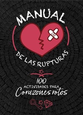 MANUAL DE LAS RUPTURAS | 9788420487021 | AA. VV. | Llibreria L'Odissea - Libreria Online de Vilafranca del Penedès - Comprar libros