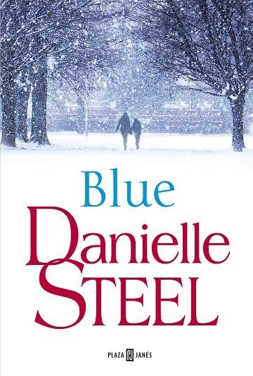 BLUE | 9788401019708 | STEEL, DANIELLE | Llibreria L'Odissea - Libreria Online de Vilafranca del Penedès - Comprar libros