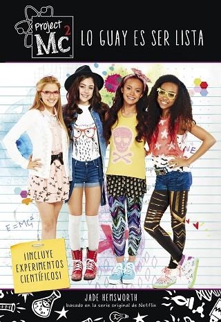 LO GUAY ES SER LISTA PROJECT MC2 | 9788420487038 | AA. VV. | Llibreria Online de Vilafranca del Penedès | Comprar llibres en català