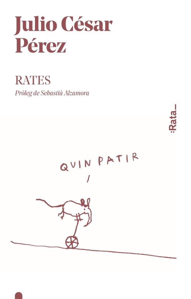 RATES | 9788416738373 | PÉREZ, JULIO CÉSAR | Llibreria L'Odissea - Libreria Online de Vilafranca del Penedès - Comprar libros