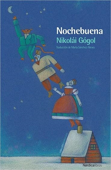 NOCHEBUENA | 9788417281045 | GÓGOL, NIKOLÁI | Llibreria L'Odissea - Libreria Online de Vilafranca del Penedès - Comprar libros