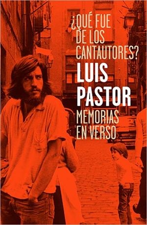 QUÉ FUE DE LOS CANTAUTORES | 9788417281007 | PASTOR RODRÍGUEZ, LUIS | Llibreria L'Odissea - Libreria Online de Vilafranca del Penedès - Comprar libros
