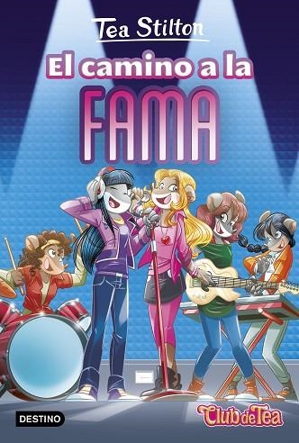 VIDA EN RATFORD 7 EL CAMINO A LA FAMA | 9788408178743 | STILTON, TEA | Llibreria Online de Vilafranca del Penedès | Comprar llibres en català