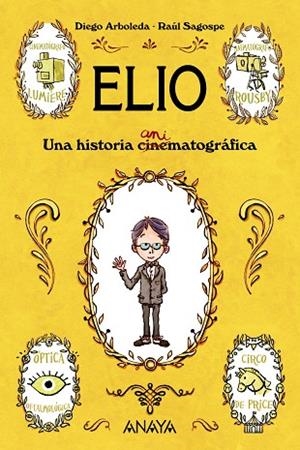 ELIO | 9788469808856 | ARBOLEDA, DIEGO | Llibreria Online de Vilafranca del Penedès | Comprar llibres en català