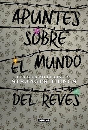 APUNTES SOBRE EL MUNDO DEL REVÉS | 9788403518926 | GUY, ADAMS  | Llibreria L'Odissea - Libreria Online de Vilafranca del Penedès - Comprar libros