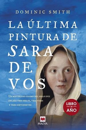 LA ÚLTIMA PINTURA DE SARA DE VOS | 9788416690671 | SMITH, DOMINIC | Llibreria L'Odissea - Libreria Online de Vilafranca del Penedès - Comprar libros