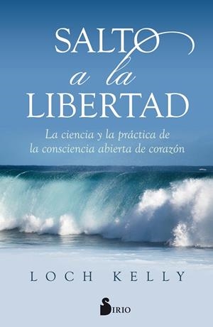 SALTO A LA LIBERTAD | 9788417030384 | KELLY, LOCH | Llibreria L'Odissea - Libreria Online de Vilafranca del Penedès - Comprar libros