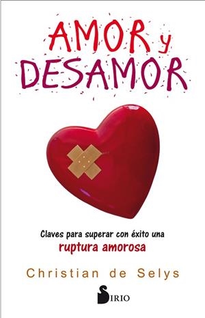 AMOR Y DESAMOR | 9788417030391 | DE SELYS LLORET, CHRISTIAN | Llibreria L'Odissea - Libreria Online de Vilafranca del Penedès - Comprar libros