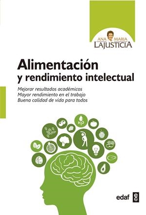 ALIMENTACIÓN Y RENDIMIENTO INTELECTUAL | 9788441437944 | LAJUSTICIA, ANA MARÍA | Llibreria Online de Vilafranca del Penedès | Comprar llibres en català