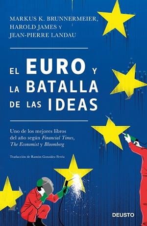 EL EURO Y LA BATALLA DE LAS IDEAS | 9788423428847 | BRUNNERMEIER, MARKUS K./JAMES, HAROLD/LANDAU, JEAN-PIERRE | Llibreria L'Odissea - Libreria Online de Vilafranca del Penedès - Comprar libros