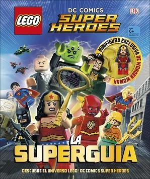 LEGO® DC COMICS SUPER HÉROES LA SUPERGUÍA | 9780241303351 | AA. VV. | Llibreria L'Odissea - Libreria Online de Vilafranca del Penedès - Comprar libros