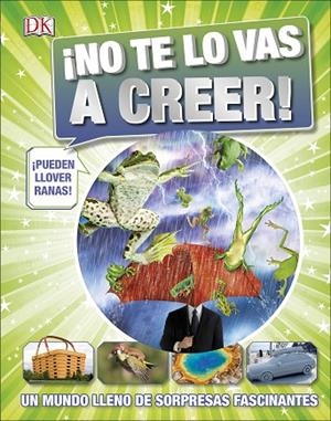 NO TE LO VAS A CREER | 9780241312377 | AA. VV. | Llibreria L'Odissea - Libreria Online de Vilafranca del Penedès - Comprar libros