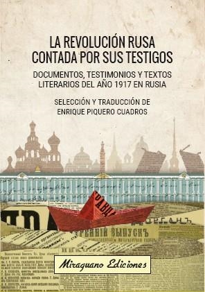 LA REVOLUCIÓN RUSA CONTADA POR SUS TESTIGOS | 9788478134663 | AA. VV. | Llibreria L'Odissea - Libreria Online de Vilafranca del Penedès - Comprar libros